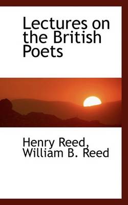 Book cover for Lectures on the British Poets