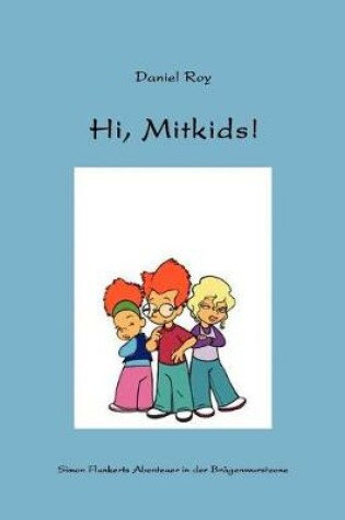 Cover of Hi, Mitkids!