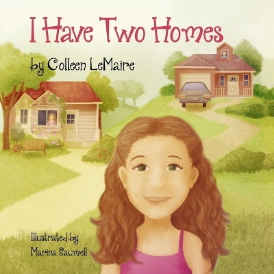 Book cover for I Have Two Homes