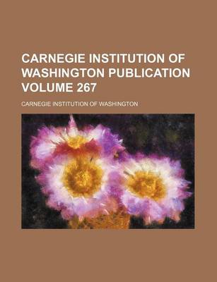 Book cover for Carnegie Institution of Washington Publication Volume 267