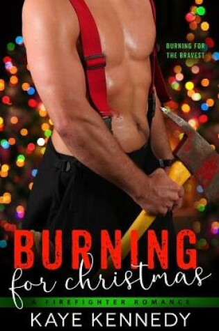 Cover of Burning for Christmas
