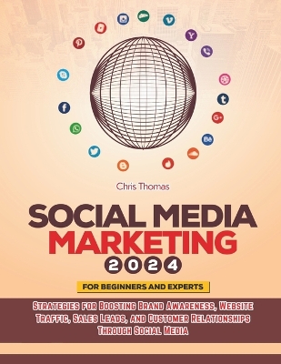 Book cover for Social Media Marketing 2024 (for Beginners and Experts)