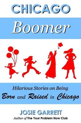 Book cover for Chicago Boomer
