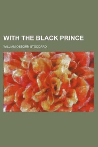 Cover of With the Black Prince