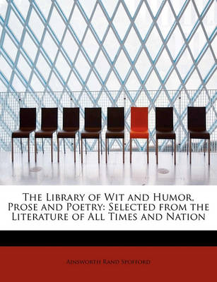 Book cover for The Library of Wit and Humor, Prose and Poetry