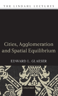 Book cover for Cities, Agglomeration, and Spatial Equilibrium