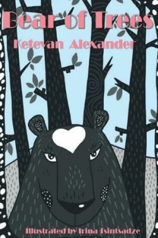 Cover of Bear of Trees