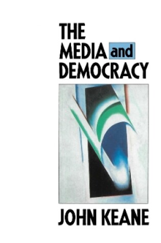 Cover of The Media and Democracy