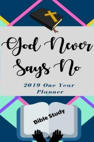 Cover of God Never Says No