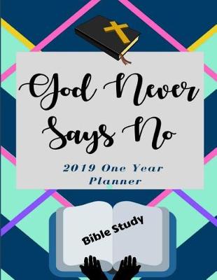 Book cover for God Never Says No