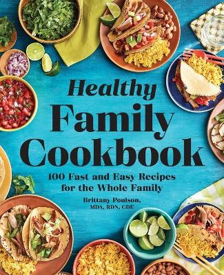 Book cover for The Healthy Family Cookbook