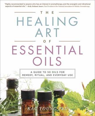 Book cover for The Healing Art of Essential Oils