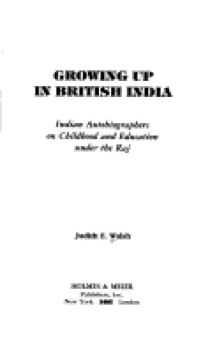 Cover of Growing Up in British India