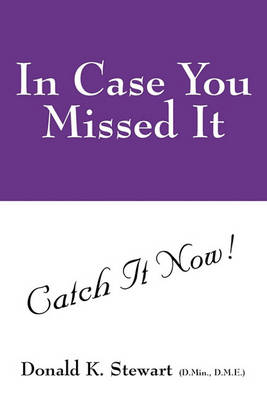 Book cover for In Case You Missed It