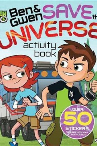 Cover of Ben & Gwen Save the Universe Activity Book