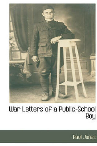 Cover of War Letters of a Public-School Boy