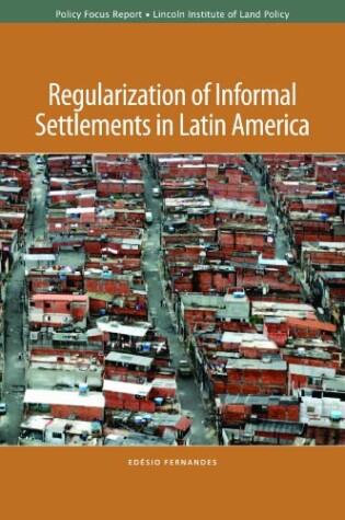 Cover of Regularization of Informal Settlements in Latin America