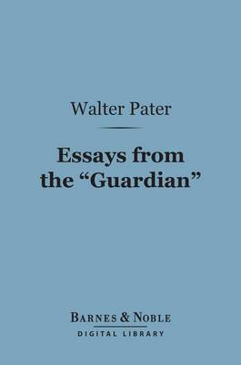 Book cover for Essays from the "Guardian" (Barnes & Noble Digital Library)