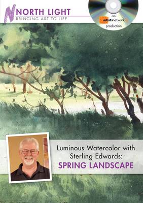 Book cover for Luminous Watercolor with Sterling Edwards - Spring Landscape