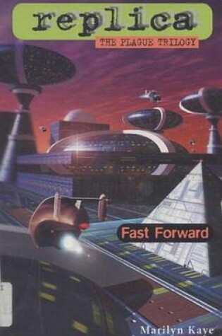 Cover of Fast Forward (Replica