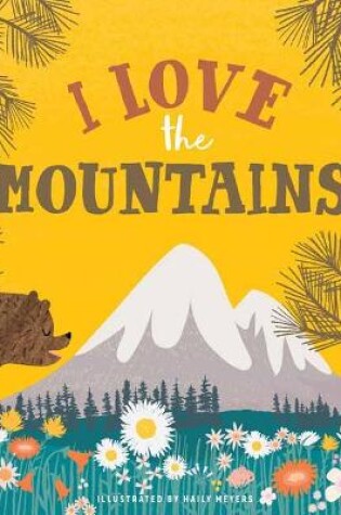 Cover of I Love the Mountains