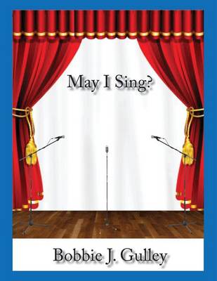 Book cover for May I Sing?