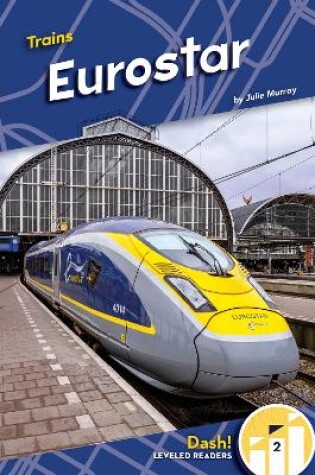 Cover of Trains: Eurostar