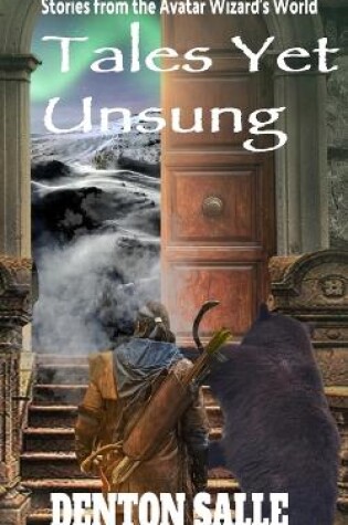 Cover of Tales Yet Unsung