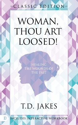 Book cover for Woman Thou Art Loosed! Original Edition