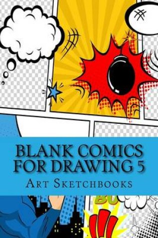 Cover of Blank Comics for Drawing 5
