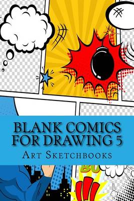 Book cover for Blank Comics for Drawing 5