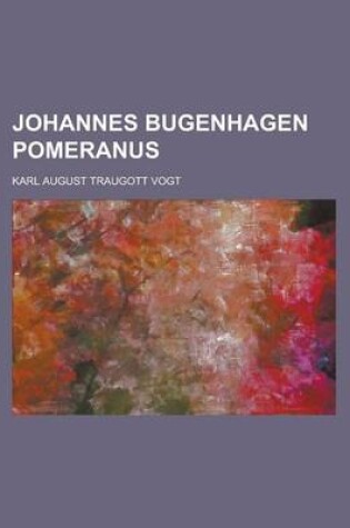 Cover of Johannes Bugenhagen Pomeranus