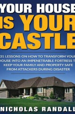 Cover of Your House Is Your Castle