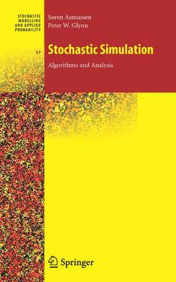 Book cover for Stochastic Simulation: Algorithms and Analysis