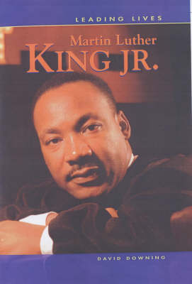 Cover of Leading Lives Martin Luther King