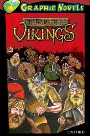 Cover of Oxford Reading Tree: Level 15: Treetops Graphic Novels: Beware the Vikings