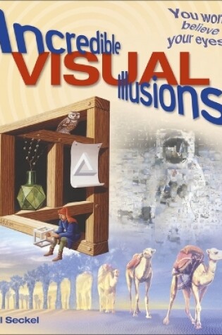 Cover of Incredible Visual Illusions