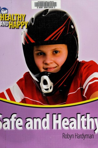 Cover of Safe and Healthy