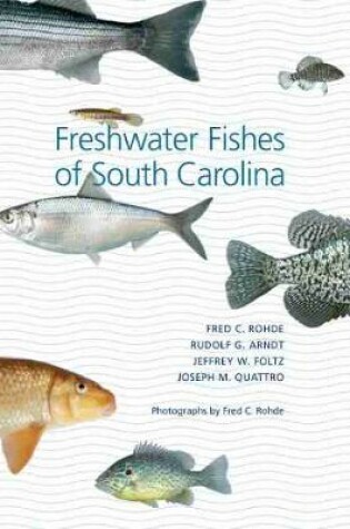 Cover of Freshwater Fishes of South Carolina