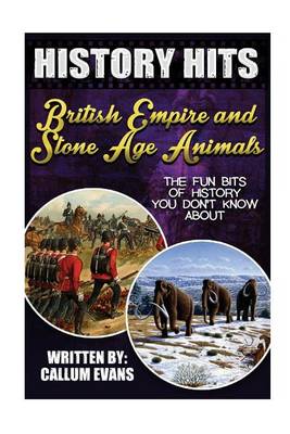 Book cover for The Fun Bits of History You Don't Know about British Empire and Stone Age Animals