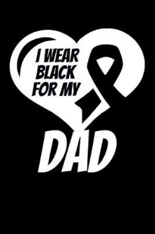 Cover of I Wear Black For My Dad