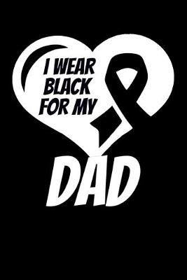 Book cover for I Wear Black For My Dad