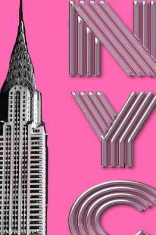 Cover of Hot Pink New York City Chrysler Building creative drawing journal