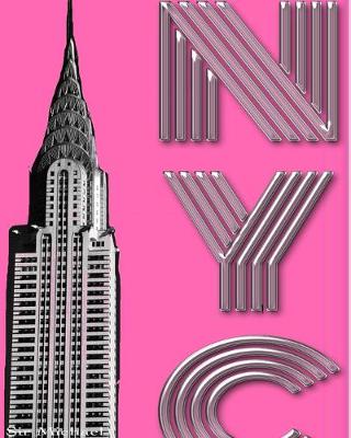 Book cover for Hot Pink New York City Chrysler Building creative drawing journal