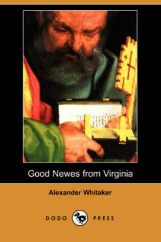 Cover of Good Newes from Virginia (Dodo Press)