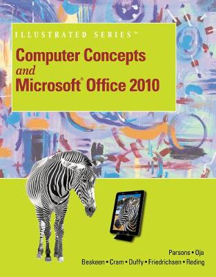 Book cover for Computer Concepts and Microsoft Office 2010 Illustrated