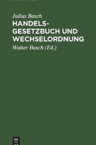 Cover of Handelsgesetzbuch Und Wechselordnung