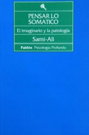 Cover of Pensar Lo Somatico