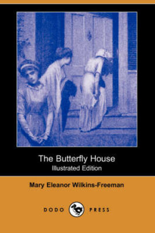 Cover of The Butterfly House(Dodo Press)