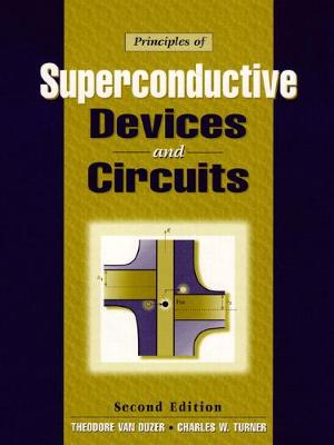 Book cover for Principles of Superconductive Devices and Circuits